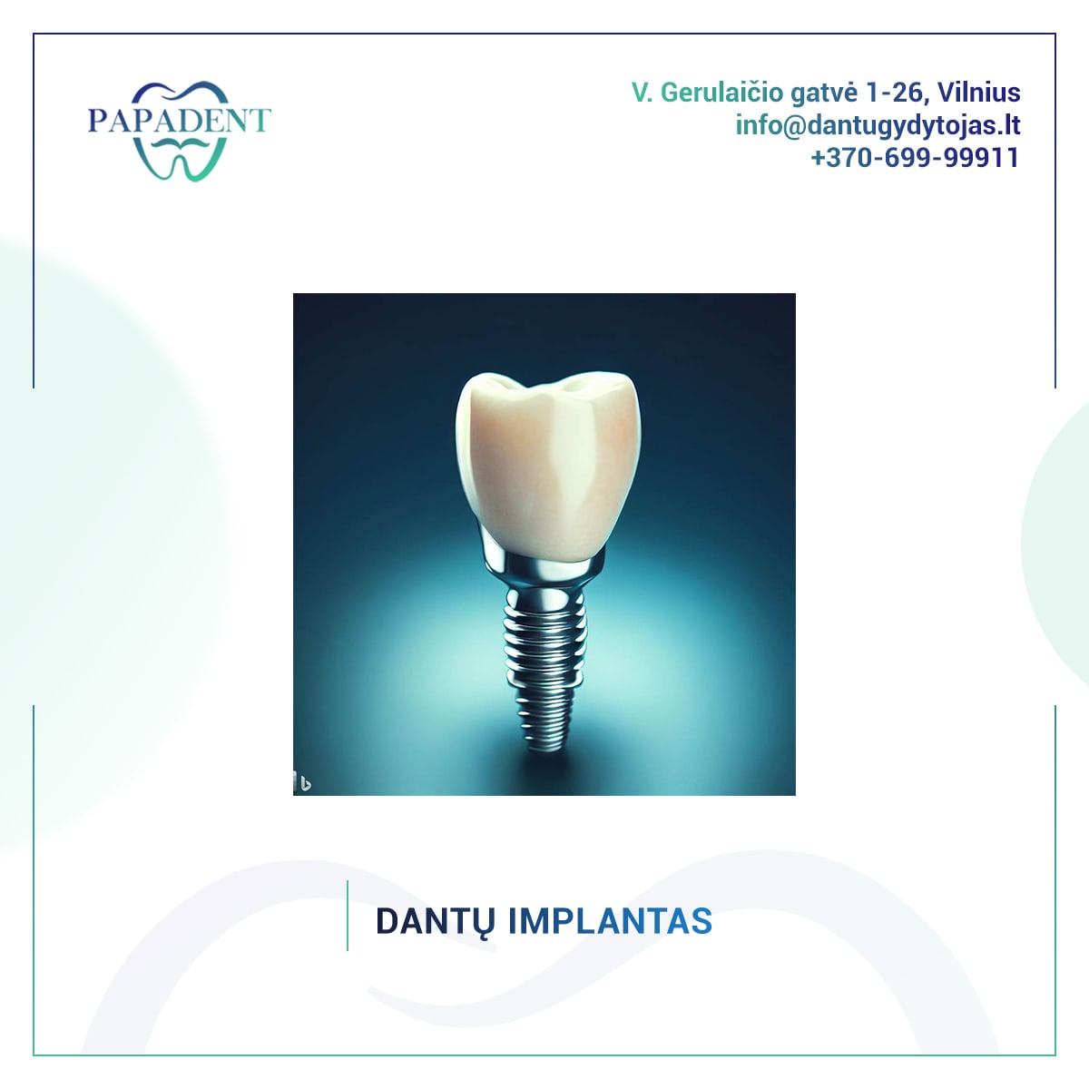 Dantų implantas